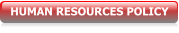 HUMAN RESOURCES POLICY