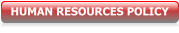 HUMAN RESOURCES POLICY